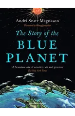 The Story of the Blue Planet