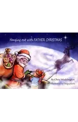 Hanging Out With Father Christmas
