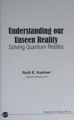 Understanding Our Unseen Reality