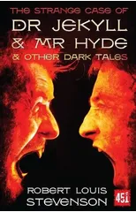 The Strange Case of Dr Jekyll and Mr Hyde