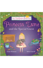 Princess Esme and the Special Guest