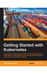 Getting Started with Kubernetes
