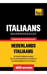 Thematische woordenschat Nederlands-Italiaans - 9000 woorden