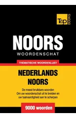 Thematische woordenschat Nederlands-Noors - 9000 woorden