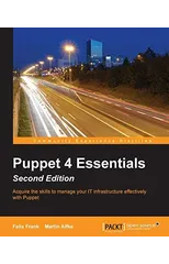 Puppet 4 Essentials -