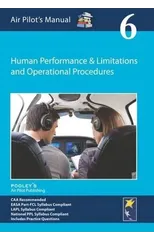 Air Pilot's Manual - Human Performance & Limitations and Operational Procedures