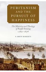 Puritanism and the Pursuit of Happiness