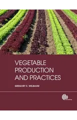 Vegetable Production and Practices