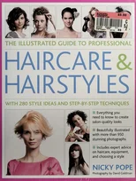 Illustrated Guide to Professional Haircare & Hairstyles