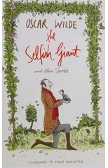 The Selfish Giant and Other Stories