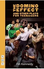 The Domino Effect and other plays for teenagers