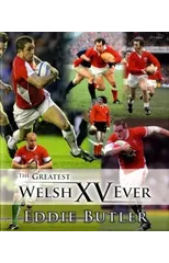 The Greatest Welsh XV Ever