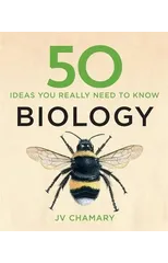 50 Biology Ideas You Really Need to Know