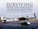 Surviving Fighter Aircraft WW2
