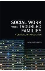 Social Work with Troubled Families