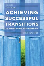 Achieving Successful Transitions for Young People with Disabilities