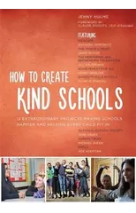 How to Create Kind Schools