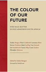 The Colour of Our Future