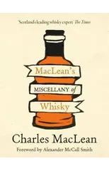 Maclean's Miscellany of Whisky