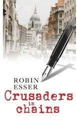 Crusaders in Chains