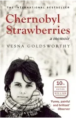 Chernobyl Strawberries