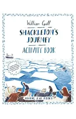 Shackleton's Journey Activity Book