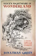 Alice's Nightmare in Wonderland