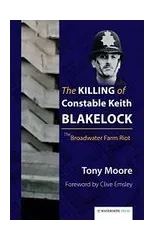 The Killing of Constable Keith Blakelock