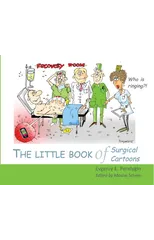 The Little Book of Surgical Cartoons