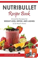 Nutribullet Recipe Book