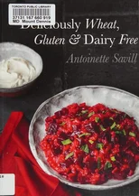 Deliciously Wheat, Gluten and Dairy Free