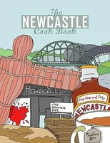 The Newcastle Cook Book