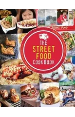 The Street Food Cook Book