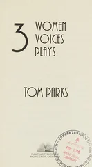 Three Women, Three Voices, Three Plays