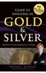 Guide To Investing in Gold & Silver