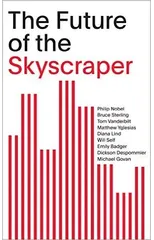 The Future of the Skyscraper