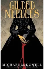 Gilded Needles (Valancourt 20th Century Classics)