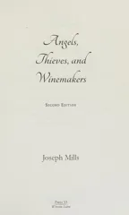 Angels, Thieves, and Winemakers (Second Edition)