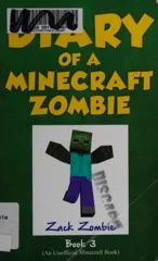 Diary of a Minecraft Zombie Book 3