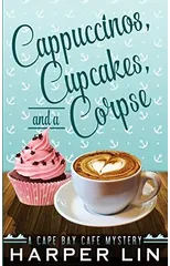 Cappuccinos, Cupcakes, and a Corpse