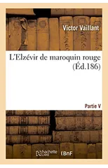 L'Elzevir de Maroquin Rouge