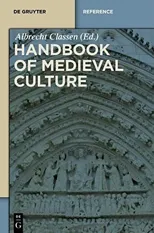 Handbook of Medieval Culture. Volume 1