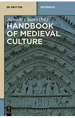 Handbook of Medieval Culture. Volume 2