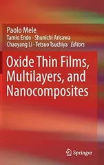 Oxide Thin Films, Multilayers, and Nanocomposites (2015)