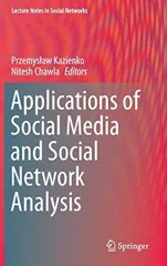 Applications of Social Media and Social Network Analysis (2015)