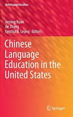 Chinese Language Education in the United States (2016)