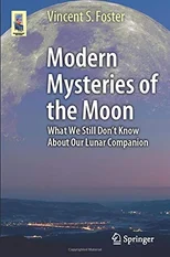 Modern Mysteries of the Moon