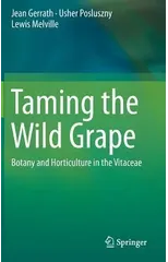 Taming the Wild Grape