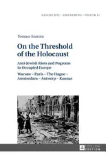 On the Threshold of the Holocaust