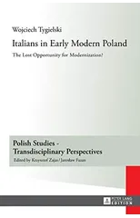 Italians in Early Modern Poland